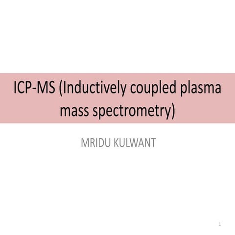 Mridu-ICP-MS.pptx
