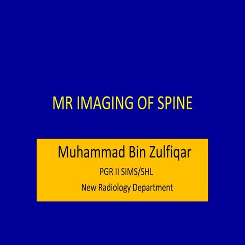 Mr imaging of spine | PPT