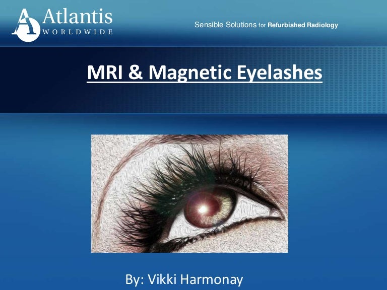 Mri & eyelashes