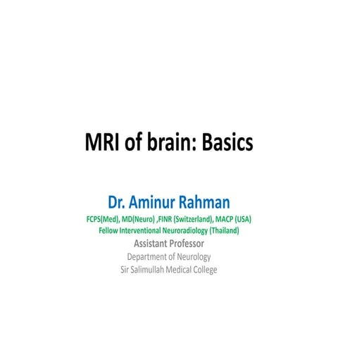 MRI of Brain: Basics