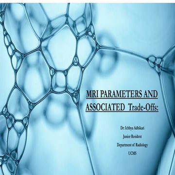 MRI Parameters for Imaging | PPTX