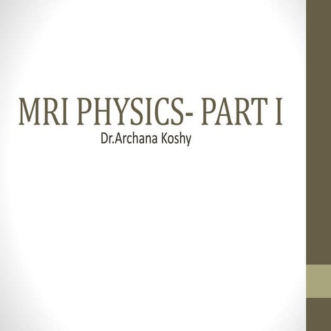 Mri physics