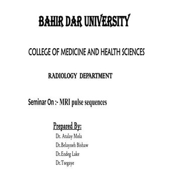 MRI Pulse Sequence.pptxfdfhhhddgjjgdfhjgff