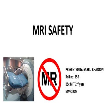 MRI SAFETY -SABBU                  .pptx