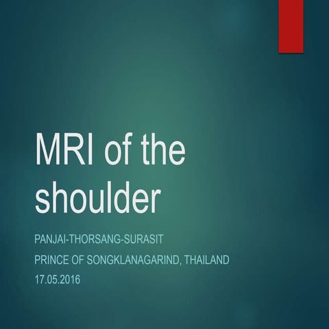 MRI of the shoulder