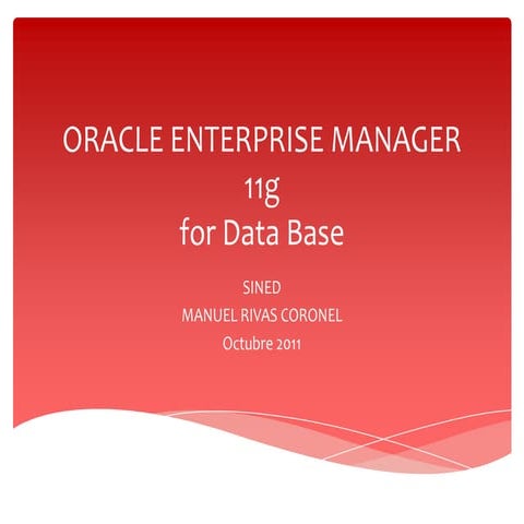 ORACLE ENTERPRISE MANAGER 