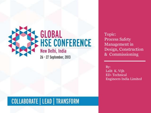 Process Safety Management in Design, Construction &  Commissioning | Lalit  K...