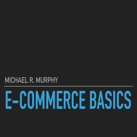 E-Commerce Basics