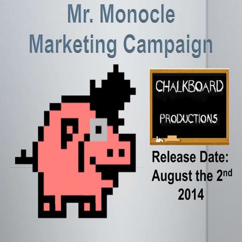 Mr monocle marketing campaign 