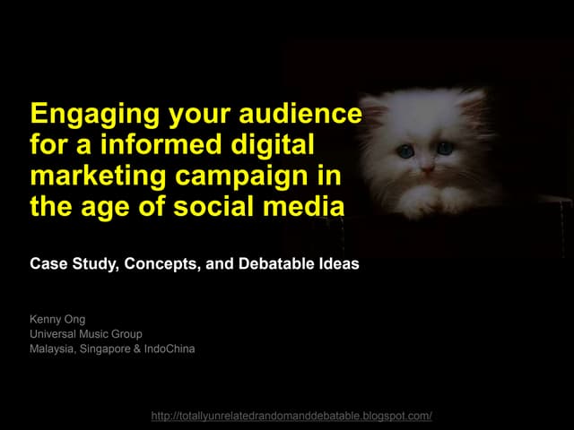 Engaging you audience for a informed digital marketing campaign in the age of...