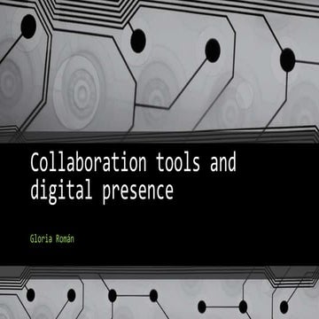 collaboration tools and digital presence