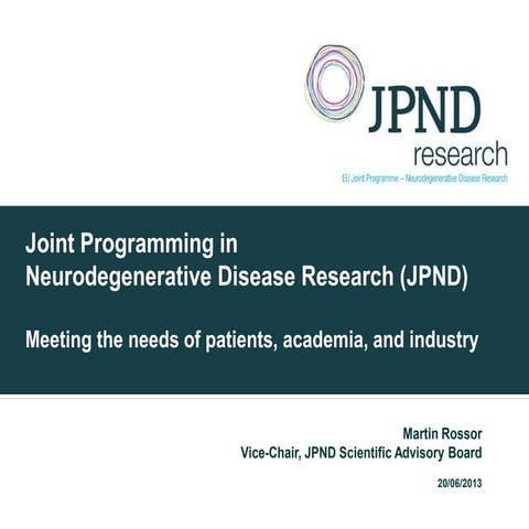 Martin Rossor, Oxford UK, June 20th 2013