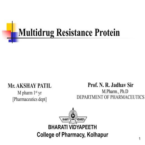 Multidrug Resistance protein
