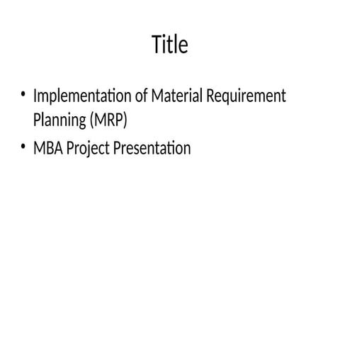 MRP_MBA_Project_Presentation_for Students and MBA presenataion.pptx