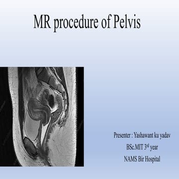 Mr procedure of pelvis and hip joint