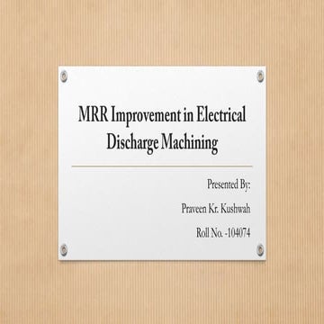 MRR improvement in electrical discharge machining