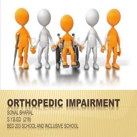 Orthopedic impairment
