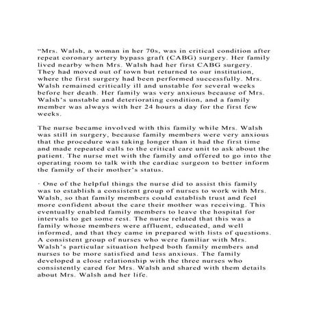 Mrs. Walsh, a woman in her 70s, was in critical condition after.docx