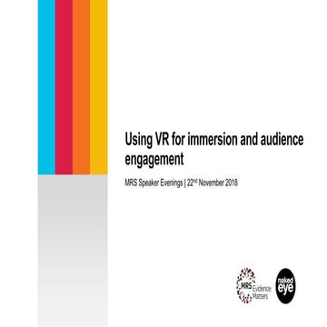 Using VR for immersion and audience engagement