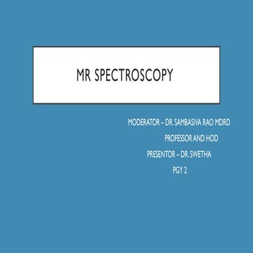 Mr spectroscopy.......................pptx