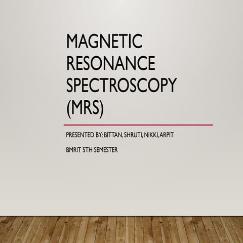 MRS_Presentation_BMRIT spectroscopy [1].pptx