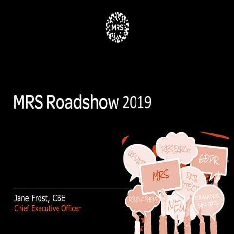 MRS Roadshow 2019