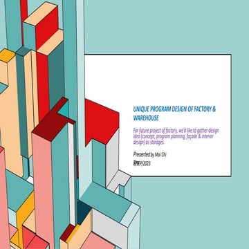 Mr Tho WORKSHOP - UNIQUE PROGRAM DESIGN OF FACTORY & WHAREHOUSE.pptx