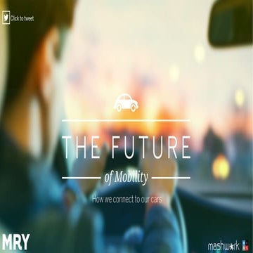 The Future of Mobility: How We Connect to Our Cars by MRY