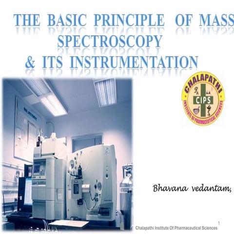 Mass Spectroscopy