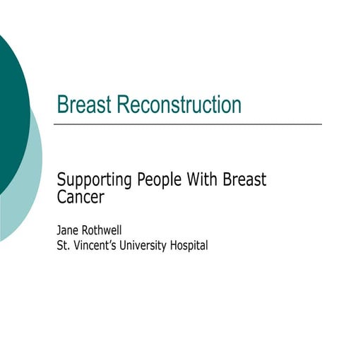 Reconstructive breast surgery | PPTX