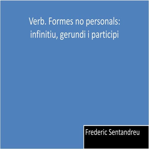 MS09 Verb. Formes no personals