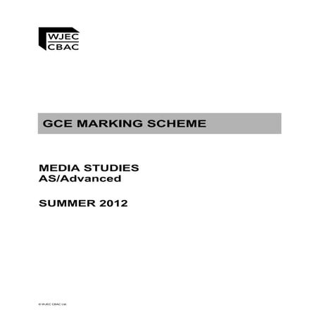 Mark Scheme - Media Studies AS Level