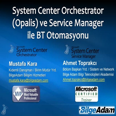 System Center 2012 Orchestrator & Service Manager Düeti