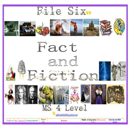 Ms4 level f ile 6 fact and fiction with atf and aef competencies
