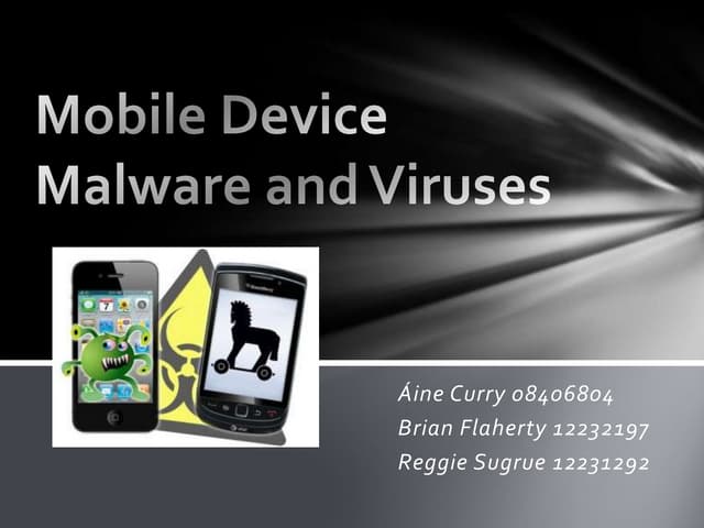 Ms810 assignment viruses and malware affecting moblie devices