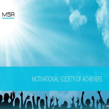MOTIVATIONAL SOCIETY OF ACHIEVERS
