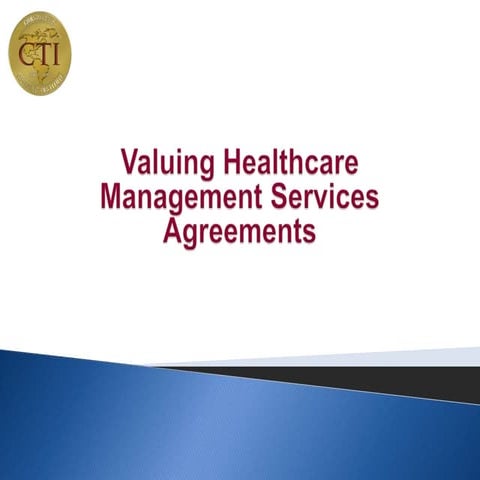 Valuing Healthcare Management Services Agreements