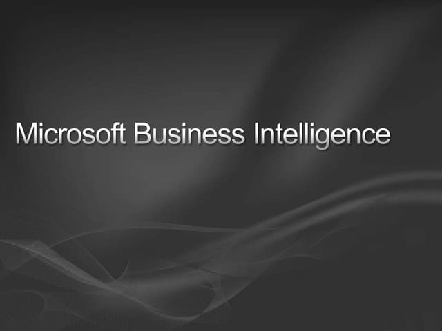 Microsoft Business Intelligence