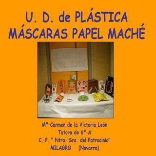U.D. de PLÁSTICA: MÁSCARAS PAPEL MA...