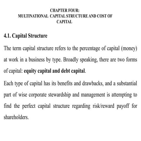 CHAPTER FOUR:  MULTINATIONAL  CAPITAL STRUCTURE AND COST OF CAPITAL