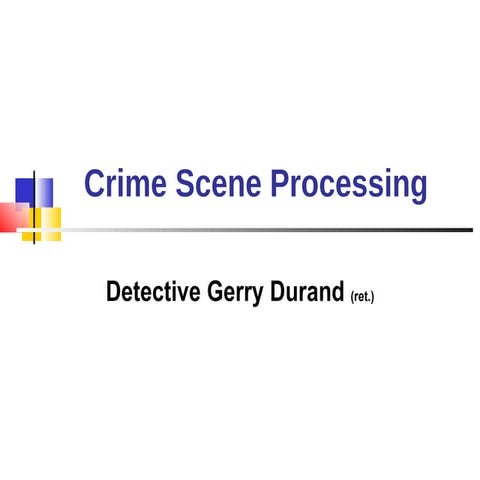 Msc crime scene processing