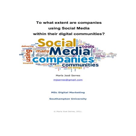 To what extent are companies using Social Media within their Digital Communit...