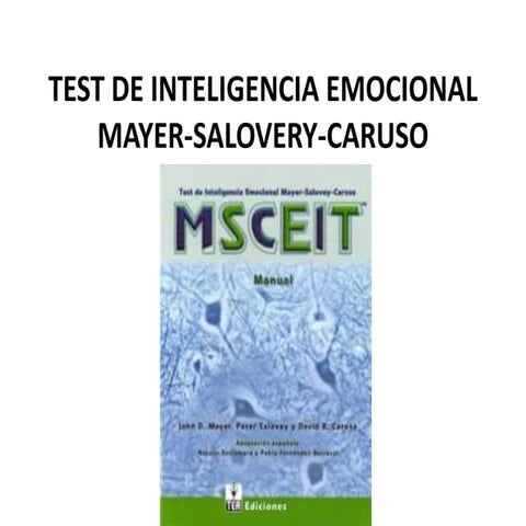 MSCEIT: Test de Inteligencia Emocional Mayer-Salovey-Cauruso | PDF