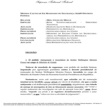 Decisão de Celso de Mello de manter Moreira Franco