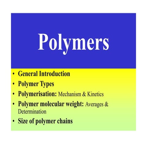 MSC I PIII Polymer Chem.ppt