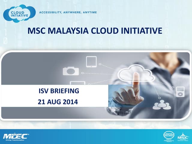 MSC MALAYSIA CLOUD INITIATIVE 2014