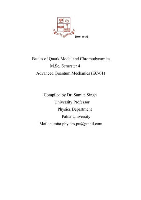Basics of quark model and chromo dynamics