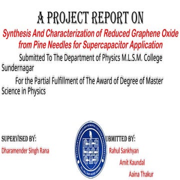 Synthesis and characterization of reduced graphene oxide from pine needles fo...
