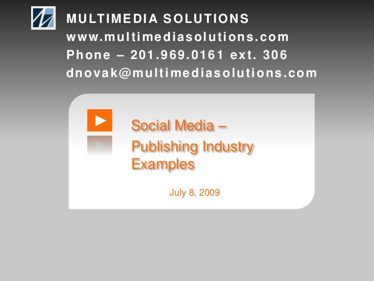 Multimedia Solutions Social Media Publishing Examples