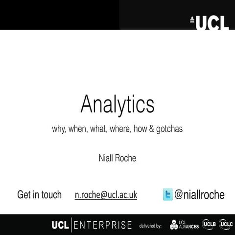 UCL M.Sc. Technology Entrepreneurship 2015 -  Analytics
